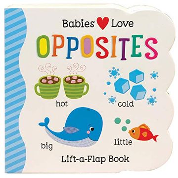 portada Babies Love Opposites (en Inglés)