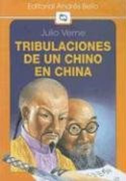 tribulaciones de un chino en china
