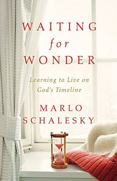 portada Waiting for Wonder: Learning to Live on God's Timeline