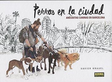 portada Perros en la Ciudad. Anécdotas Caninas en Barcelona