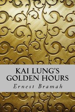portada Kai Lung's Golden Hours (in English)