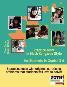portada Practice Tests in Math Kangaroo Style for Students in Grades 3-4: Volume 2 (Math Challenges for Gifted Students) (en Inglés)