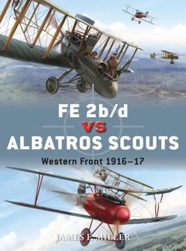 portada Fe 2b/D Vs Albatros Scouts: Western Front 1916-17 (en Inglés)