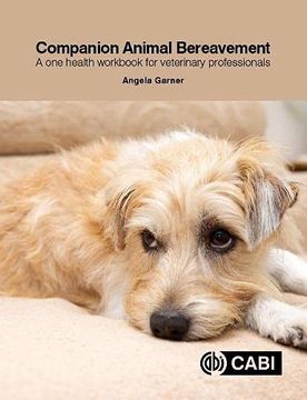 portada Companion Animal Bereavement: A One Health Workbook for Veterinary Professionals (en Inglés)