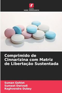 portada Comprimido de Cinnarizina com Matriz de Libertação Sustentada (en Portugués)