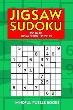portada Jigsaw Sudoku: 250 Hard Jigsaw Sudoku Puzzles (in English)