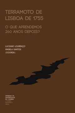 portada Terramoto de Lisboa de 1755: O que aprendemos 260 anos depois? (Riscos e Catástrofes) (Volume 2) (Portuguese Edition)
