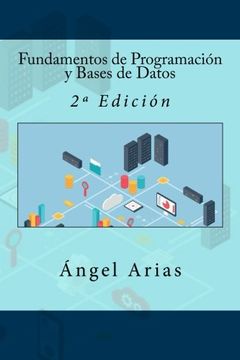 portada Fundamentos de Programación y Bases de Datos: 2ª Edición: 2a Edición (in Spanish)