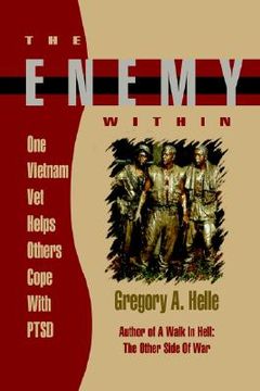 portada the enemy within: one vietnam veteran helps others cope with ptsd (in English)
