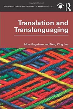 portada Translation and Translanguaging (New Perspectives in Translation and Interpreting Studies) (en Inglés)