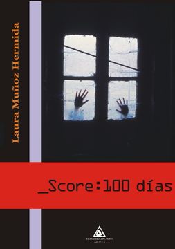 portada Score: 100 Dias (in Spanish)