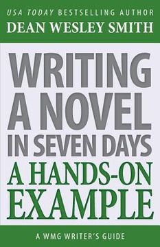 portada Writing a Novel in Seven Days: A Hands-On Example (in English)