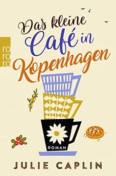 portada Das Kleine Café in Kopenhagen (Romantic Escapes, Band 1) (en Alemán)