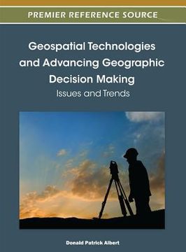 portada geospatial technologies and advancing geographic decision making