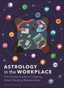 portada Astrology in the Workplace: The Zodiac Guide to Creating Great Working Relationships 