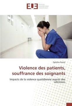 portada Violence des patients, souffrance des soignants (OMN.UNIV.EUROP.)