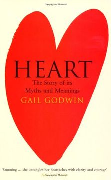 portada Heart: A Personal Journey Through its Myth and Meanings