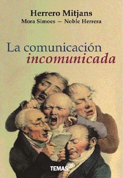 portada La Comunicacion Incomunicada