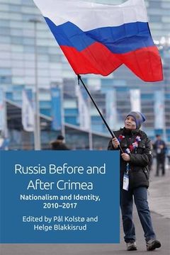 portada Russia Before and After Crimea: Nationalism and Identity, 2010 17