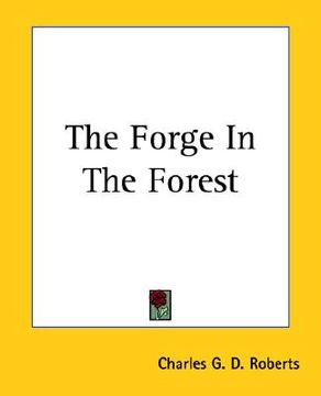 portada the forge in the forest (en Inglés)