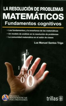 portada La Resolución de Problemas Matemáticos. Fundamentos Cognitivos. (in Spanish)