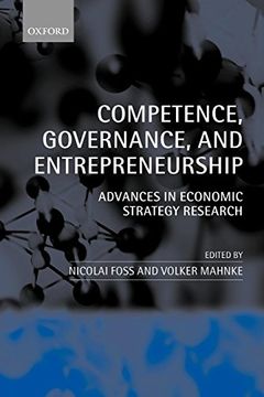 portada Competence, Governance, and Entrepreneurship: Advances in Economic Strategy Research (en Inglés)