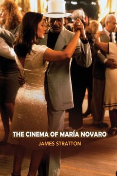 portada The Cinema of Maria Novaro (en Inglés)