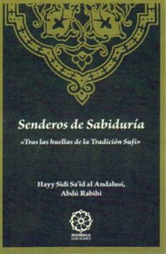 portada Senderos de Sabiduria: Tras las Huellas de la Tradicion Sufi (in Spanish)