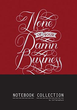 portada None of Your Damn Business Not Collection (in English)
