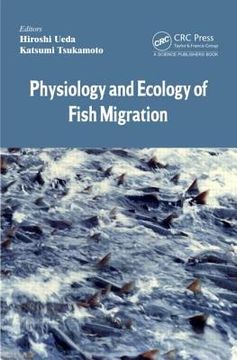 portada physiology and ecology of fish migration (en Inglés)