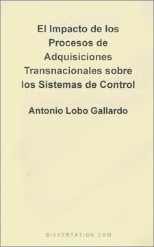 portada El Impacto de los Procesos de Adquisiciones Transnacionales Sobre los Sistemas de Control (en Inglés)