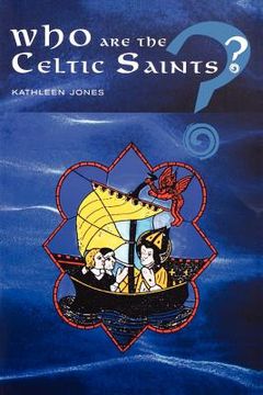 portada who are the celtic saints (en Inglés)