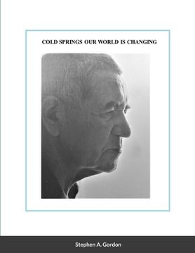 portada Cold Springs Our World Is Changing (in English)