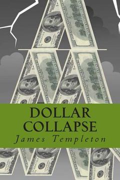 portada Dollar Collapse (en Inglés)