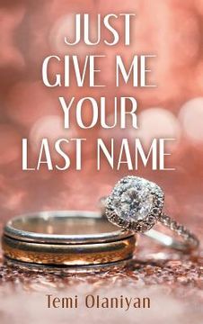 portada Just Give Me Your Last Name