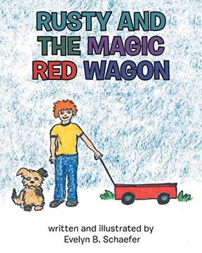 portada Rusty and the Magic red Wagon (en Inglés)
