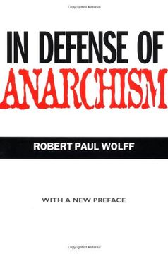 portada In Defense of Anarchism (en Inglés)