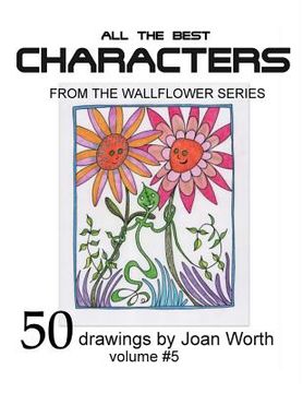 portada All the Best Characters: from the Wallflowers Series (en Inglés)