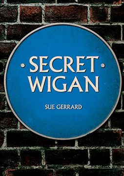 portada Secret Wigan (en Inglés)