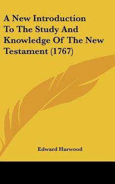 portada a new introduction to the study and knowledge of the new testament (1767) (in English)