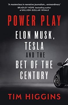 portada Power Play: Elon Musk, Tesla, and the bet of the Century (en Inglés)