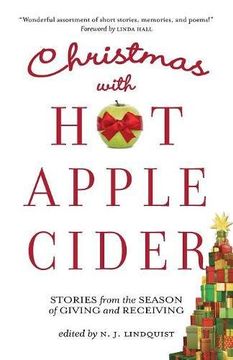 portada Christmas with Hot Apple Cider: Stories from the Season of Giving and Receiving: Volume 5 (Powerful Stories of Faith, Hope, and Love)