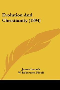 portada evolution and christianity (1894) (en Inglés)