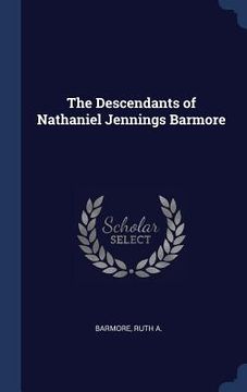 portada The Descendants of Nathaniel Jennings Barmore