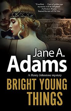 portada Bright Young Things (a Henry Johnstone 1930S Mystery, 7) (en Inglés)
