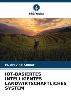 portada Iot-Basiertes Intelligentes Landwirtschaftliches System (en Alemán)