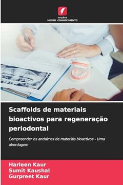 portada Scaffolds de Materiais Bioactivos Para Regeneração Periodontal (en Portugués)