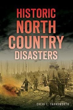 portada Historic North Country Disasters (en Inglés)