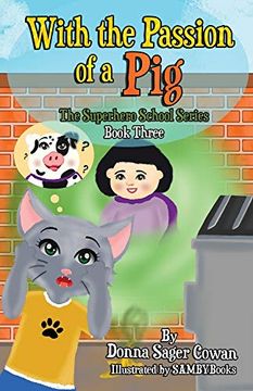 portada With the Passion of a pig (3) (Superhero School) (en Inglés)