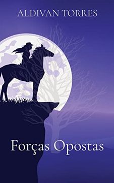 portada Forças Opostas (in Portuguese)